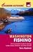 Foghorn Outdoors Washington Fishing: The Complete Guide to Fishing on Lakes, Rivers, Streams, and the Ocean