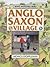 Anglo-Saxon Village