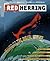 The Red Herring Guide to the Digital Universe: The Inside Look at Technology Business from Silicon Valley to Hollywood
