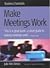 Make Meetings Work: 2nd edition