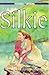 The Silkie (Hodder Story Book)