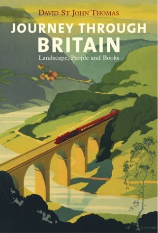 Journey Through Britain: Landscape, People and Books (Hardcover)