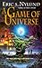 A Game Of Universe by Eric S. Nylund