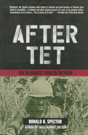 After Tet: The Bloodiest Year in Vietnam (Paperback)
