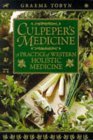 Culpeper's Medicine: A Practice of Western Holistic Medicine