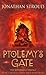 Ptolemy's Gate by Jonathan Stroud