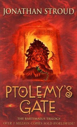 Ptolemy's Gate (Bartimaeus Trilogy, #3) by Jonathan Stroud