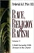 Race, Religion & Racism, Vol. 1 by Frederick K.C. Price