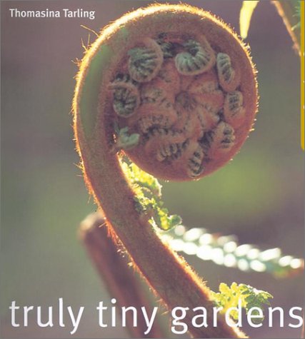 Truly Tiny Gardens (Paperback)