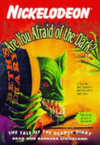 The Tale of the Deadly Diary (Are You Afraid of the Dark?, #8)