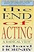 The End Of Acting