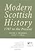 Modern Scottish History: 1707 to the Present, Volume 3: Readings in Modern Scottish History, 1707-1850