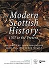 Modern Scottish History: 1707 to the Present, Volume 2: The Modernisation of Scotland, 1850 to the Present Modern Scottish History: 1707 to the Present, Volume 2: The Modernisation of Scotland, 1850 to the Present