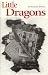 Little Dragons by Michael Bugeja
