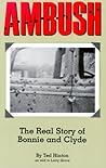 Ambush: The Real Story Of Bonnie And Clyde