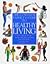 Complete Family Guide to Healthy Living