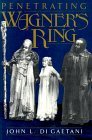 Penetrating Wagner's Ring: An Anthology (Paperback)