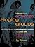 The Da Capo Book Of American Singing Groups
