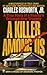 A Killer Among Us