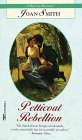 Petticoat Rebellion (Mass Market Paperback)