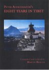 Peter Aufschnaiter's Eight Years in Tibet (Hardcover)