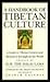 Handbook of Tibetan Culture: a guide to Tibetan centres and resources throughout the world