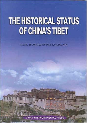 The Historical Status of China's Tibet (Paperback)