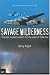 Savage Wilderness: The Epic...