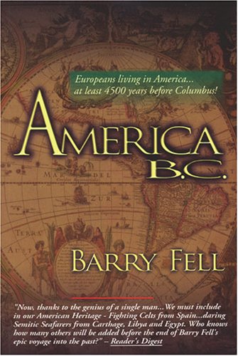 America BC: Ancient Settlers in the New World (Paperback)