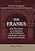 The Franks, from Their Orig...