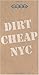 Shecky's Dirt Cheap NYC
