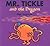 Mr. Tickle and the Dragon