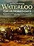 Waterloo: The Hundred Days (Battles and Histories)