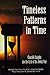 Timeless Patterns in Time: Chasidic Insights into the Cycle of the Jewish Year, Tishrei-Kislev