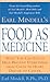Earl Mindell's Food as Medi...