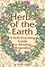 Herbs of the Earth: A Self-Teaching Guide to Healing Remedies