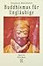 Buddhismus für Ungläubige