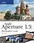 Apple Aperture 1.5 Photographers' Guide
