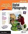 How to Do Everything with Digital Photography (How to Do Everything)