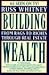 Building Wealth by Russ Whitney