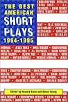 The Best American Short Plays 1994-1995 The Best American Short Plays 1994-1995