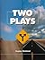 Two Plays by Eugene Stickland