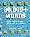 20,000+ Words: Spelled and Divided for Quick Reference 20,000+ Words: Spelled and Divided for Quick Reference