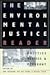 The Environmental Justice Reader: Politics, Poetics, and Pedagogy