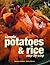 Simple Potatoes & Rice: Step-By-Step