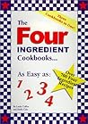 The Four Ingredient Cookbooks-Three Cookbooks in One!