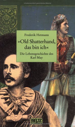 Old Shatterhand, das bin ich (Paperback)
