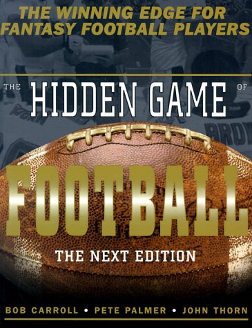 The Hidden Game of Football: The Next Edition (Paperback)