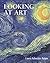 Looking At Art