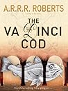 The Va Dinci Cod by Adam Roberts